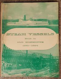 Steam Vessels Built in Old Monmouth 1841 - 1894 by Leon Reussille - Hardcover - Signed Copy - 1975 - from Mountain Gull Trading Company (SKU: 338)