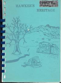 image of Hawker's Heritage: a Brief Glimpse of the History Behimnd Hawker and District as it Appears Today.