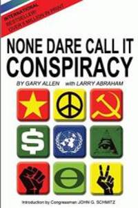 image of None Dare Call It Conspiracy