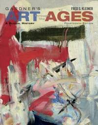 Gardner's Art Through the Ages : A Global History