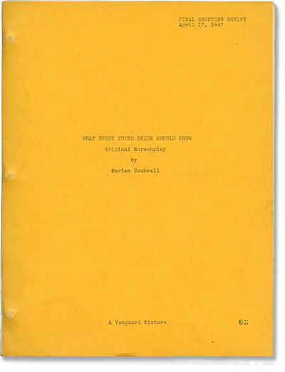 What Every Young Bride Should Know (Original screenplay for an unproduced film, Final Shooting script)