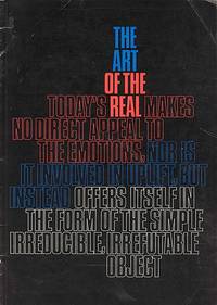 The art of the real. An aspect of American Painting and Sculpture 1948-1968