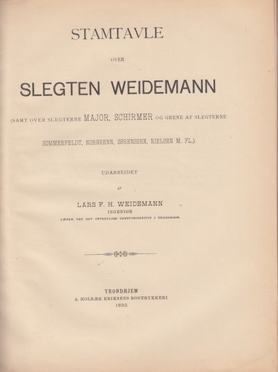 Stamtavle over slegten Weidemann (samt slegterne…