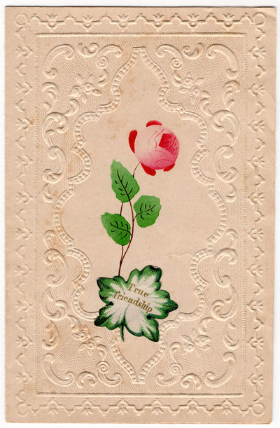 Small Embossed Greeting Card with Rose and applied Leaf -- "True Friendship