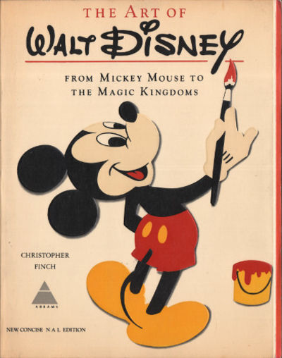 THE ART OF WALT DISNEY. From Mickey Mouse to the…