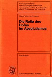 Die Rolle des Hofes im Absolutismus. 2…