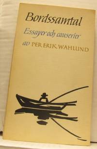 Bordssamtal. Essayer och causerier.
