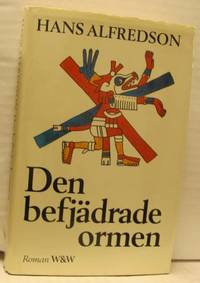 Den befjädrade ormen. En roman om indianer och…