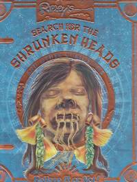 image of Ripley's Search for the Shrunken Heads And Other Curiosities