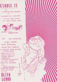 Exodus Is An Illumination Theatre of Madness An Laughter Poetry and Thieves to Steal Your Soul [Flyer for a Berkeley Performance by the San Francisco Mime Troupe and Others]