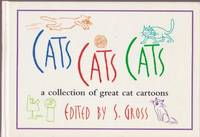 Cats- Cats- Cats: A Collection Of Great Cat Cartoons - 