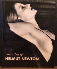 THE BEST OF HELMUT NEWTON by Felix, Zdenek [edited by] - 1996