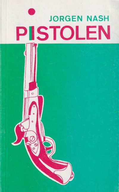 Pistolen. En Don Juan-roman. Övers. från danska…