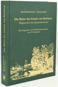 [BARBIZON SCHOOL] [IMPRESSIONISM] DIE MALER DER SCHOLE VON BARBIZON, WEGBEREITER DES IMPRESSIONISMUS. MIT BIOGRAFIEN UND WERBESCHREIBUNG VON 70 KUNSTLERN