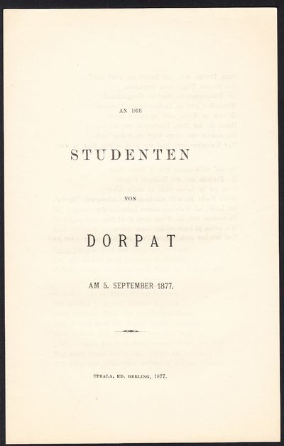 An die studenten von Dorpat am 5. september 1877.