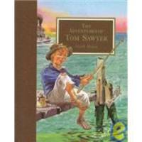 Tom Sawyer (Classic Stories) by Mark Twain - 2006-02-01