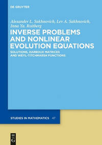 Inverse Problems and Nonlinear Evolution Equations: Solutions, Darboux Matrices and...