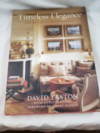 Timeless Elegance: The Houses of David Easton