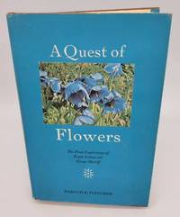 A quest of flowers: The plant explorations of Frank Ludlow and George Sherriff : told from their...