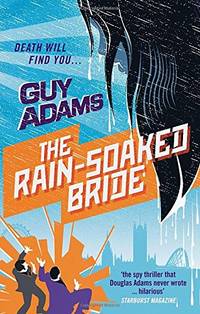 The Rain-Soaked Bride