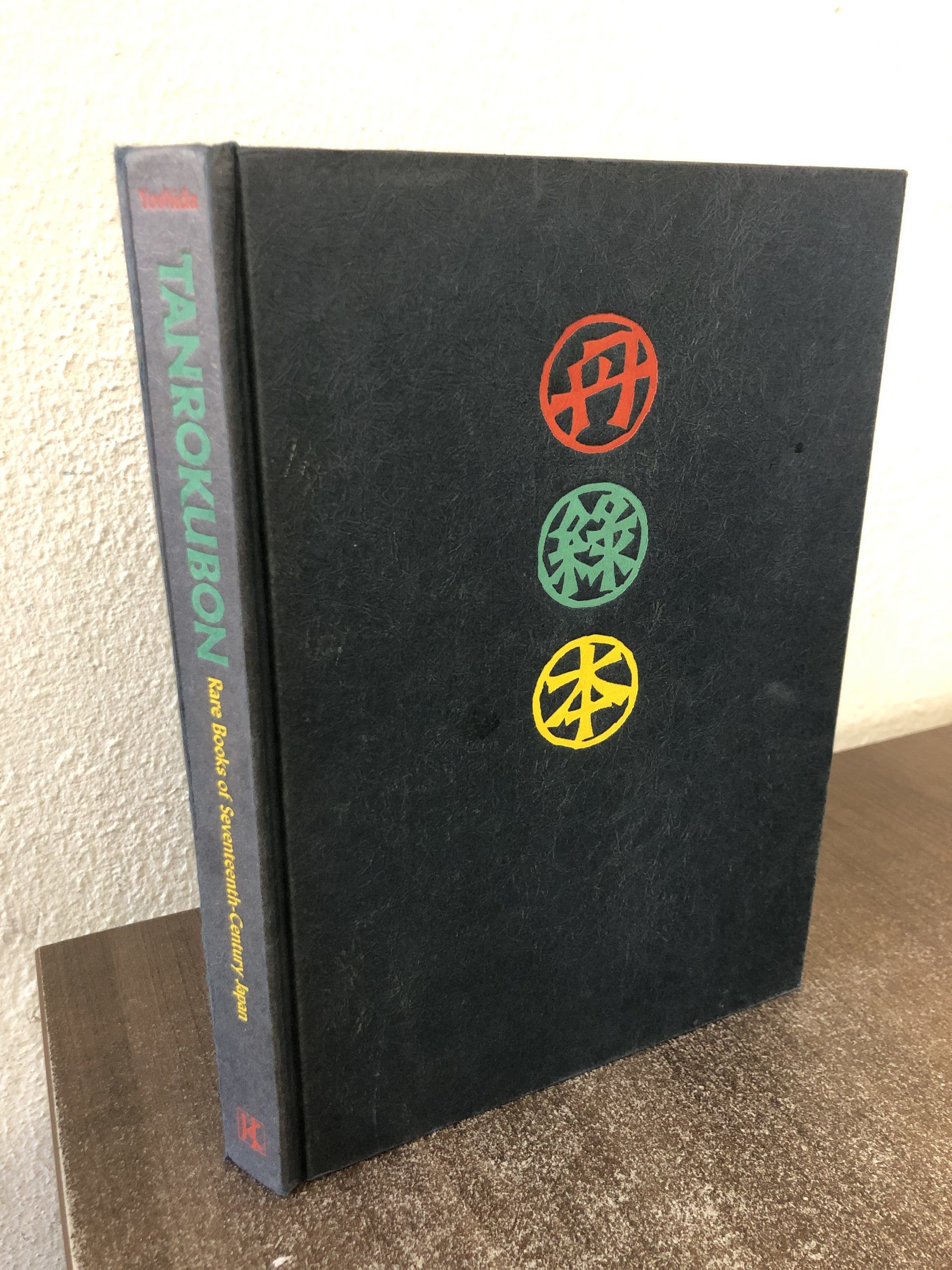 Tanrokubon, Rare Books of Seventeenth Century Japan by Kogoro 