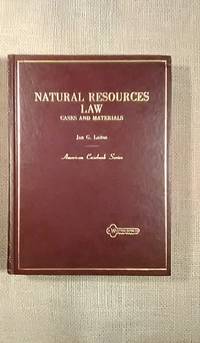 Natural Resources Law Cases and Materials