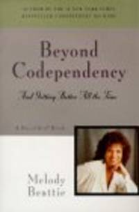 image of Beyond Codependency and Getting Better All the Time