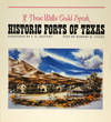 If These Walls Could Speak Historic Forts of Texas