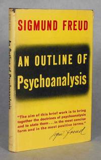 An Outline Of Psychoanalysis by Freud, Sigmund | 1949 | W.W. Norton ...
