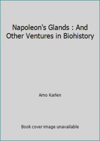 Napoleon's Glands
