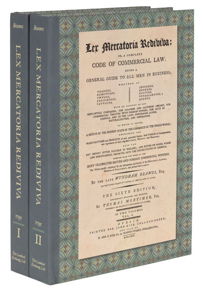 Lex Mercatoria Rediviva: Or A Complete Code of Commercial Law. 2 Vols