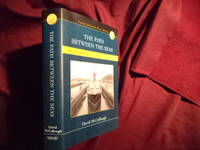 The Path Between the Seas. The Creation of The Panama Canal. 1870-1914. by McCullough, David - 2002.