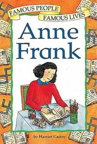 Anne Frank (Famous People, Famous Lives)
