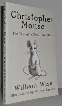 Christopher Mouse: The Tale of a Small Traveller