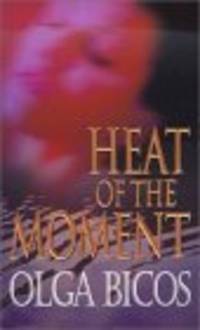 Heat Of The Moment (Zebra Romantic Suspense)