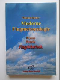 Moderne Flugmeteorologie by Manfred Reiber - 1998