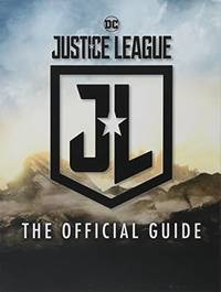 Justice League: The Official Guide