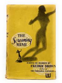 The Screaming Mimi by Brown, Fredric - 1949