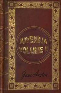 Juvenilia - Volume II by Jane Austen - 2015-11-12