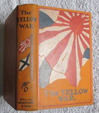 The Yellow War by O" ( Lionel James ) - 1905