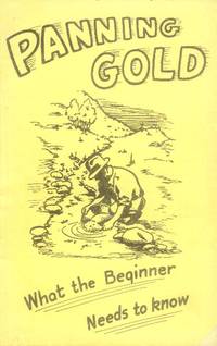 Panning Gold: What the Beginner Needs to Know