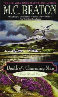 Death of a Charming Man: 10 (Hamish Macbeth Mystery)