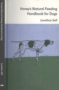 image of Honey's Natural Feeding Handbook for Dogs