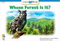 Whose Forest Is It? (Emergent Reader Science; Level 1)