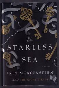 Starless Sea by Erin Morgenstern - 2019