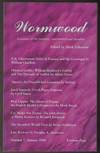 Wormwood - Literature of the Fantastic Supernatural and Decadent Number 7, Autumn 2006