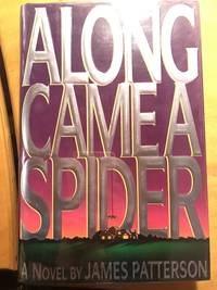 ALONG CAME A SPIDER