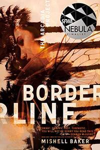 Borderline: Volume 1 (The Arcadia Project)