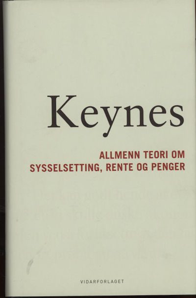 allmenn teori om sysselsetting, rente og penger.…