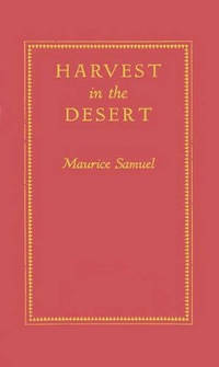 Harvest in the Desert